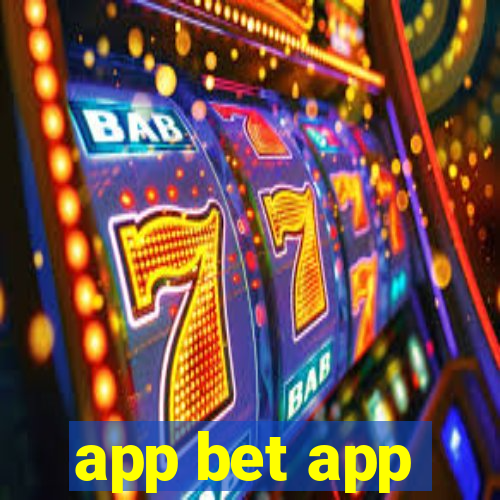 app bet app